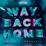 Odium & Irradiate - Way Back Home (Extended Mix)