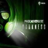 Noxiouz - Darkness (Extended Mix)