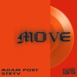 Adam Port, Keinemusik, Stryv, Malachiii - Move (Vee Brondi Remix)