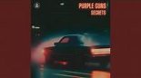 Purple Guns - Secrets