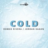 Robbie Rivera, Jordan Kaahn - Cold (Edit)