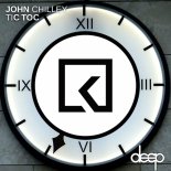 John Chilley - Tic Toc (Radio mix)