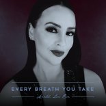 Mentol feat. Lisa Rose - Every Breath You Take