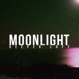 Deeper Loft - Moonlight