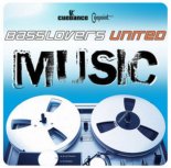 Basslovers United - Music (Club Mix)