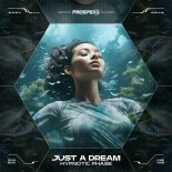 Hypnotic Phase - JUST A DREAM