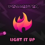 Wezmeister - Light It Up (Original Mix)