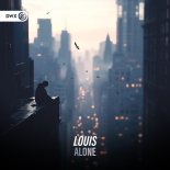 Louis & Dirty Workz - Alone (Extended Mix)