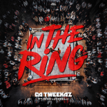 Da Tweekaz & Nino Lucarelli - In the Ring (Extended Mix)