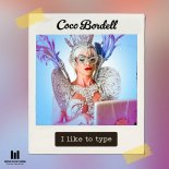 Coco Bordell - I Like To Type