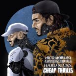 Nico Moreno & Reinier Zonneveld - Hard Kicks Cheap Thrills (Original Mix)