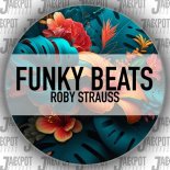 Roby Strauss - Funky Beats (Extended Mix)