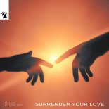 TELYKAST & Sam Gray - Surrender Your Love (Extended Mix)