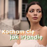 Cliver - Kocham Cię jak Irlandię (Cover Kobranocka)