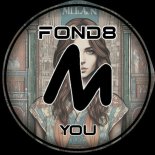 Fond8 - You