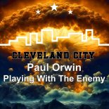 Paul Orwin - Playing with the Enemy