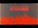 Stephani B x Alfie Cridland x Scott Forshaw - Just Keep Dancing