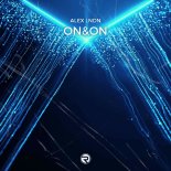 ALEX LNDN - On & On (Extended Mix)