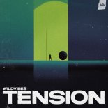 WildVibes - Tension (Club Mix)