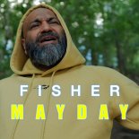 Fisher - Mayday