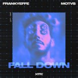 Frankyeffe & MOTVS - Fall Down (Extended Mix)