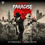 Aftershock & Mark Vayne - Gangsta's Paradise