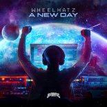 Wheelhatz - A New Day (Extended Mix)