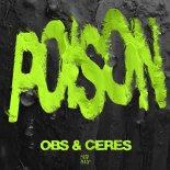 OBS feat. CERES - Poison