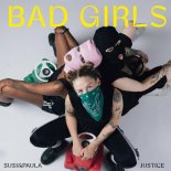 Susi&Paula, JUSTICE DE - Bad Girls