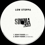 Low Steppa - Seshy Fodder (Extended Mix)