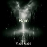 Yoshi Sushi - Rain