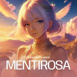 Nightcore High - Mentirosa