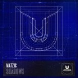 Matzic - Shadows (Original Mix)