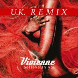 Vivienne - I Believe in You (London Mix)