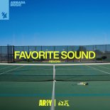 ARTY & NK - Favorite Sound (Extended Rework)