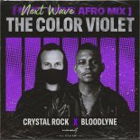 Crystal Rock x Bloodlyne, Next Wave - The Color Violet (Next Wave Afro Mix)