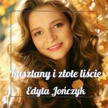 Edyta JOŃCZYK - Kasztany i złote liście (Cover)