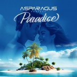 ASPARAGUSproject - Paradise