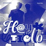 Peder Elias, Cha Eun Woo - Hey Hello