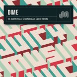 The Rivera Project, Soundsinsane, Diego Antoine - Dime (Diego Antoine Extended Remix)