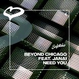 Janai, Beyond Chicago - Need You (Extended Mix)