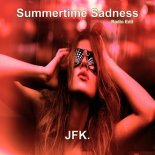 JFK. - Summertime Sadness (Radio Edit)