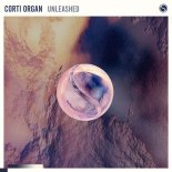 Corti Organ - Unleashed (Extended Mix)