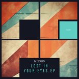 Missus - Lost In Your Eyes