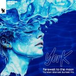 YORK - Farewell To The Moon (Torsten Stenzel Extended Sunset Mix)