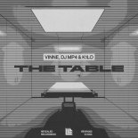 VINNE, DJ MP4 & K1LO - Table (Extended Mix)