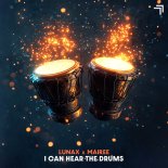 LUNAX & Mairee - I Can Hear the Drums