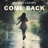 Alex Menco feat. Dmitrii G - Come Back