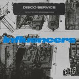 Disco Service - Influencers