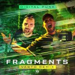 Digital Punk - Fragments (Vasto Remix) (Extended Mix)